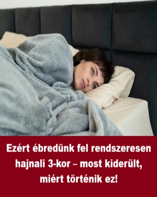 Ezert ebredunk fel rendszeresen